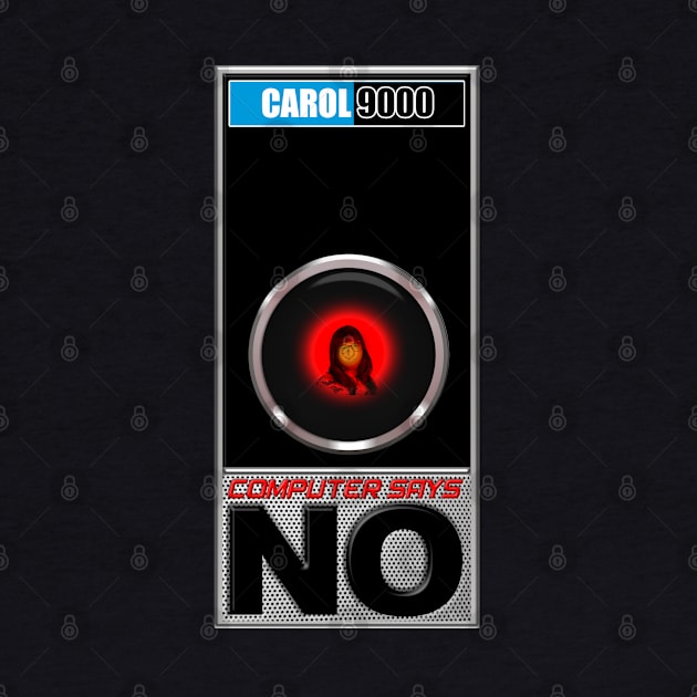 Hal and Carol Beer Computer Says No! by Meta Cortex